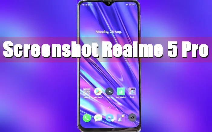 Cara Screenshot Realme 5 Pro